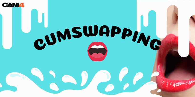 Cumswapping